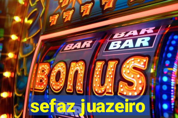 sefaz juazeiro